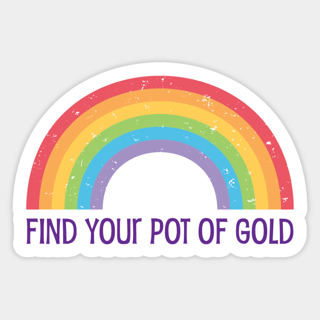 Find Your Pot of Gold - Rainbow design Sticker by Siren Seventy One